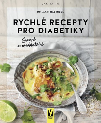 Riedl, Matthias - Rychlé recepty pro diabetiky