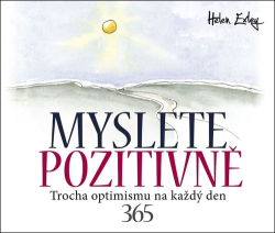 Exley, Helen - Myslete pozitivně