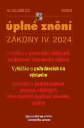 Aktualizace 2024 IV/2 Nové vyhlášky k stavebnímu zákonu