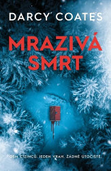 Coates, Darcy - Mrazivá smrt