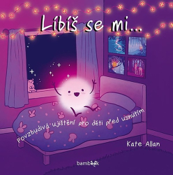 Allan, Kate - Líbíš se mi...