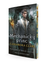 Clare, Cassandra - Mechanický princ