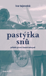 Tajovská, Iva - Pastýřka snů