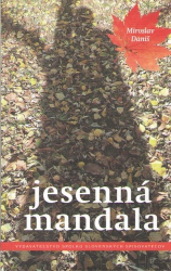 Daniš, Miroslav - Jesenná mandala