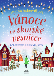 Ashcroftová, Donna - Vánoce ve skotské vesničce