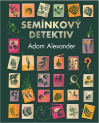 Alexander, Adam - Semínkový detektiv