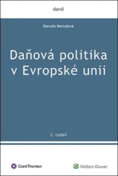 Nerudová, Danuše - Daňová politika v Evropské unii