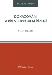 Cigánek, Milan - Dokazování v přestupkovém řízení