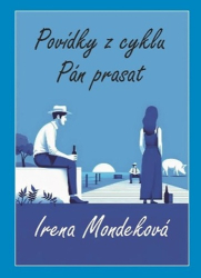 Mondeková, Irena - Pán prasat