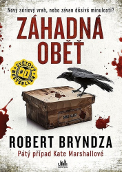 Bryndza, Robert - Záhadná oběť