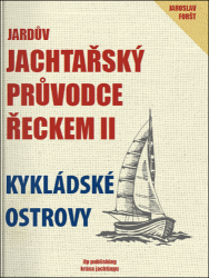 Foršt, Jaroslav - Jardův jachtařský průvodce Řeckem