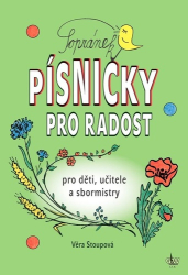 Stoupová, Věra - Sopránek Písničky pro radost