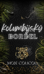 CouCou, Mon - Kolumbijský Bordel