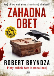 Bryndza, Robert - Záhadná obeť