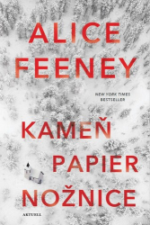 Feeney, Alice - Kameň papier nožnice