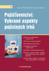 Tatek Benetti, Karina; Izáková, Katarína - Pojišťovnictví Vybrané aspekty pojistných trhů