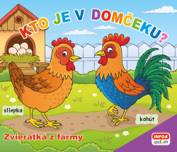 Kto je v domčeku? Zvieratká z farmy