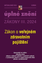 Aktualizace III/4 2024 Zákon o veřejném zdravotním pojištění