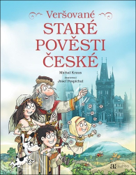 Kraus, Michal - Veršované staré pověsti české