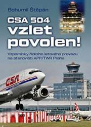 Štěpán, Bohumil - CSA 504, vzlet povolen!