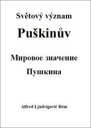 Bém, Alfred Ljudvigovič - Světový význam Puškinův