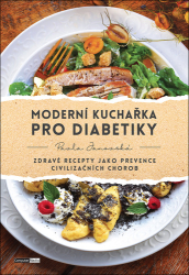 Janovská, Pavla - Moderní kuchařka pro diabetiky