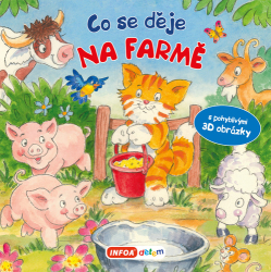 Co se děje na farmě