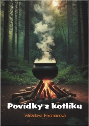 Felcmanová, Vítězslava - Povídky z kotlíku