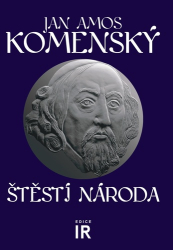 Komenský, Jan Amos - Štěstí národa