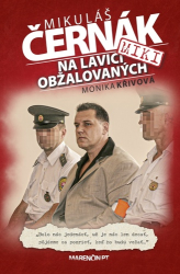 Černák, Mikuláš; Křivová, Monika - Na lavici obžalovaných