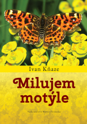 Kňaze, Ivan - Milujem motýle