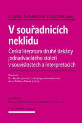 Fialová Šidáková, Alena - V souřadnicích neklidu