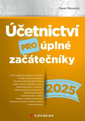 Novotný, Pavel - Účetnictví pro úplné začátečníky 2025