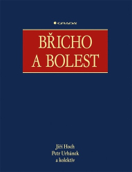 Hoch, Jiří; Urbánek, Petr - Břicho a bolest