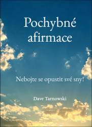 Tarnowski, Dave - Pochybné afirmace