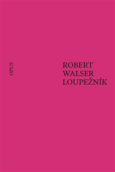 Walser, Robert - Loupežník