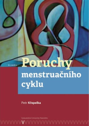 Křepelka, Petr - Poruchy menstruačního cyklu