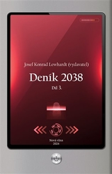 Lewhardt, Josef Konrad - Deník 2038. Díl 3.