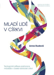 Dudová, Anna - Mladí lidé v církvi