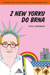 Tenenbom, Tuvia - Z New Yorku do Brna