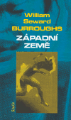 Burroughs, William Seward - Západní země