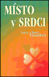 Vissell, Barry - Místo v srdci