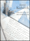 Kubíček, Jánuš - Dramatický meziprostor