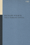 Wilbur, Richard - Věci tohoto světa