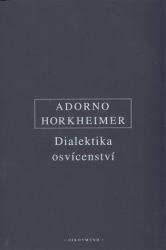 Adorno, Theodor W. - Dialektika osvícenství