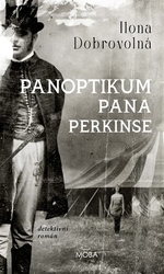 Dobrovolná, Ilona - Panoptikum pana Perkinse