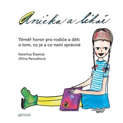 Šťastná, Kateřina - Anička a lékař