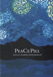 Kendragon, Apollo R. - PeaCePill