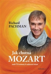 Pachman, Richard - Jak chutná Mozart