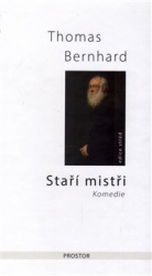 Bernhard, Thomas - Staří mistři